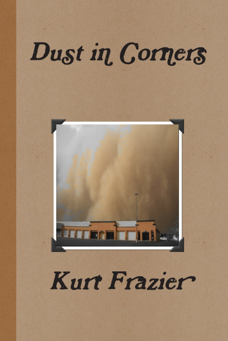 Dust in Corners