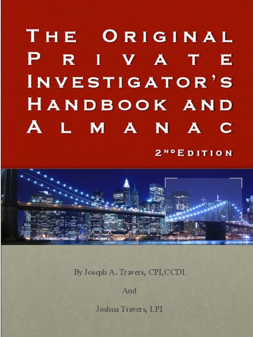 The Original Private Investigator’s Handbook and Almanac 2nd Edition