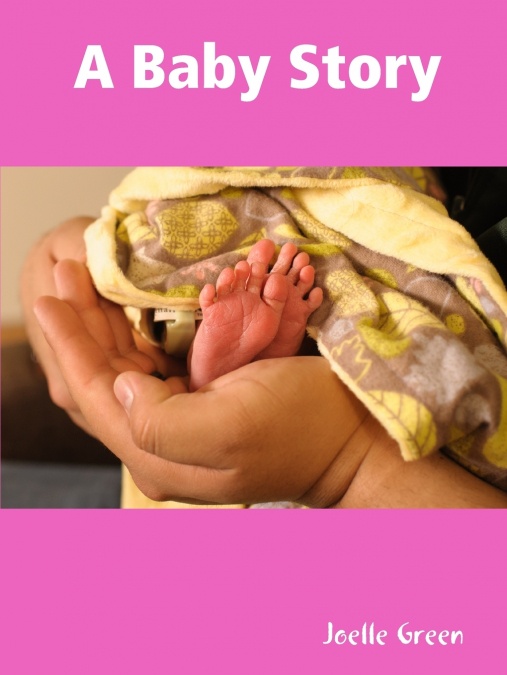A Baby Story