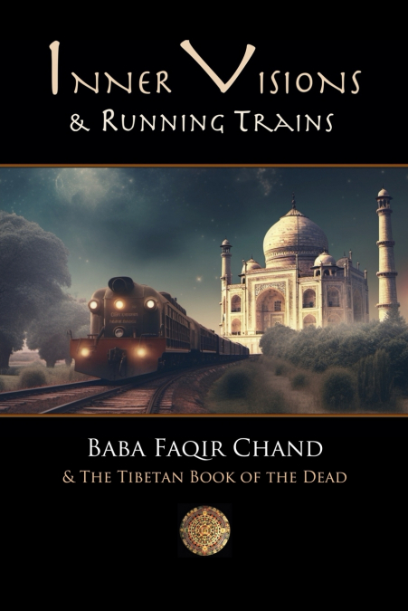 Inner Visions and Running Trains