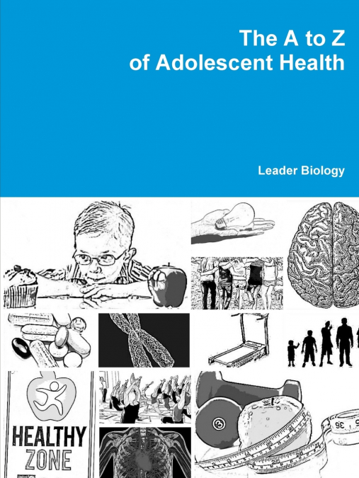 The A to Z of Adolescent Health