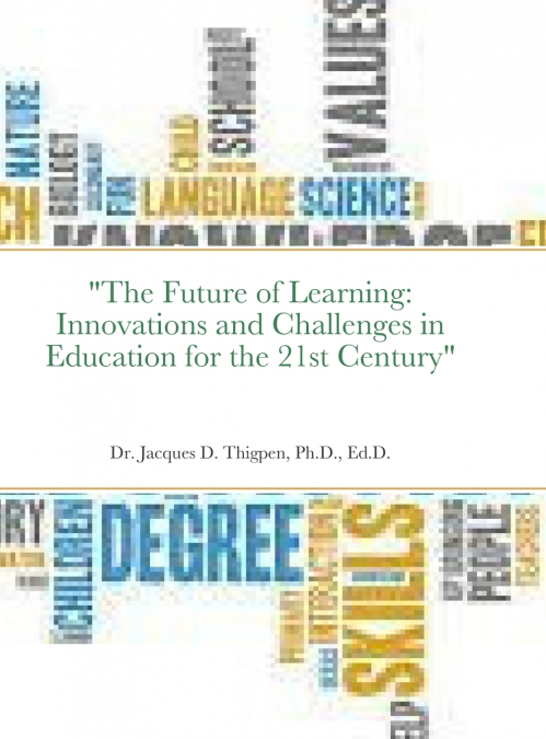 'The Future of Learning