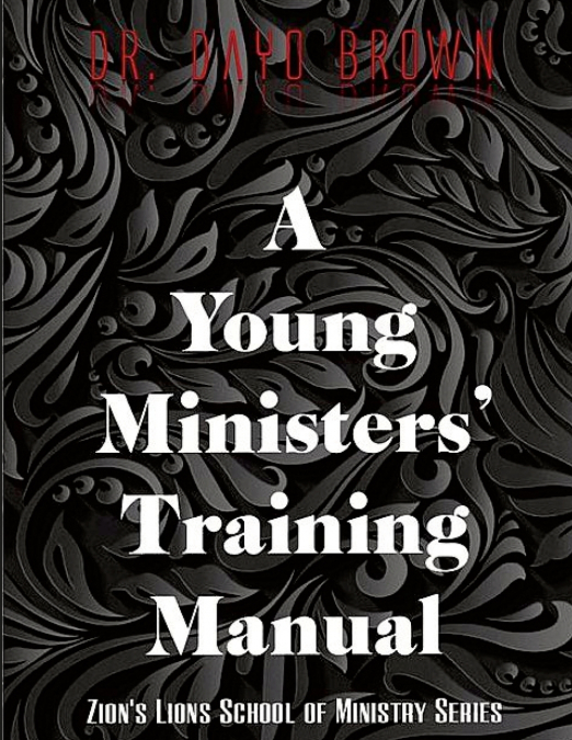 A Young Ministers’ Training Manual