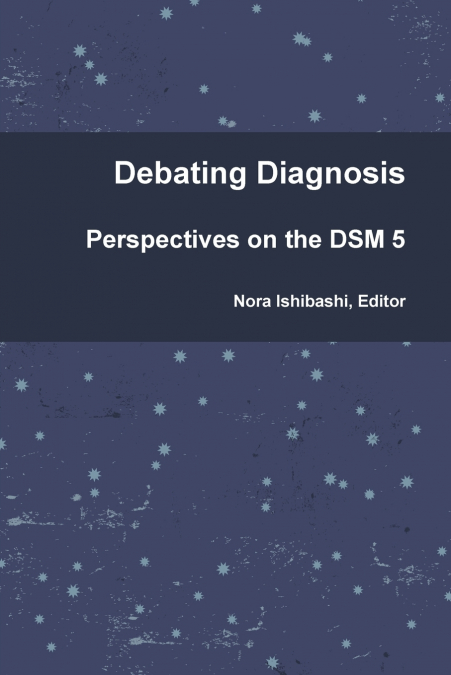 Debating Diagnosis