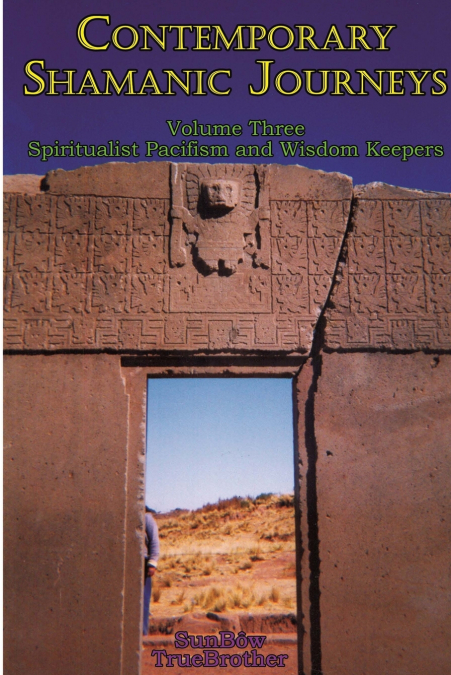 Contemporary Shamanic Journeys - Volume Three