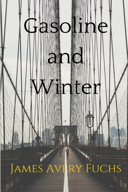 Gasoline and Winter