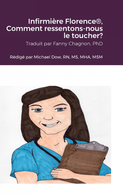 Infirmière Florence®, Comment ressentons-nous le toucher?