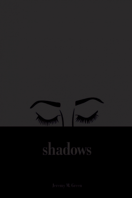 Shadows