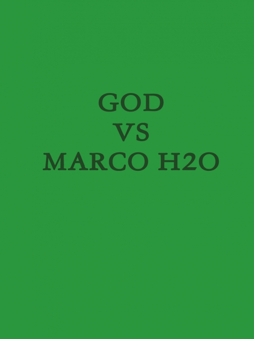 God Vs Marco H2O