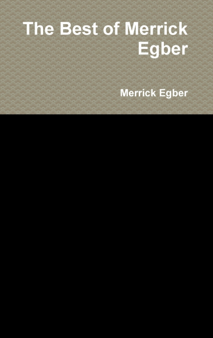 The Best of Merrick Egber