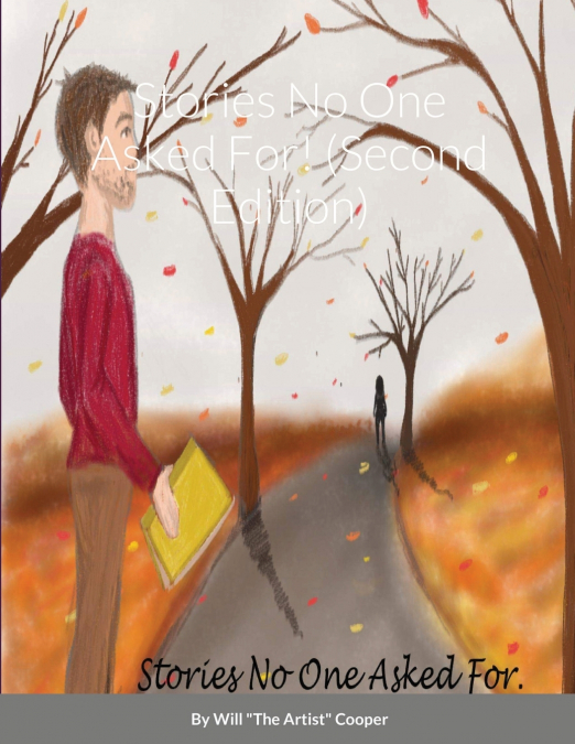 Stories No One Asked For! (Second Edition)