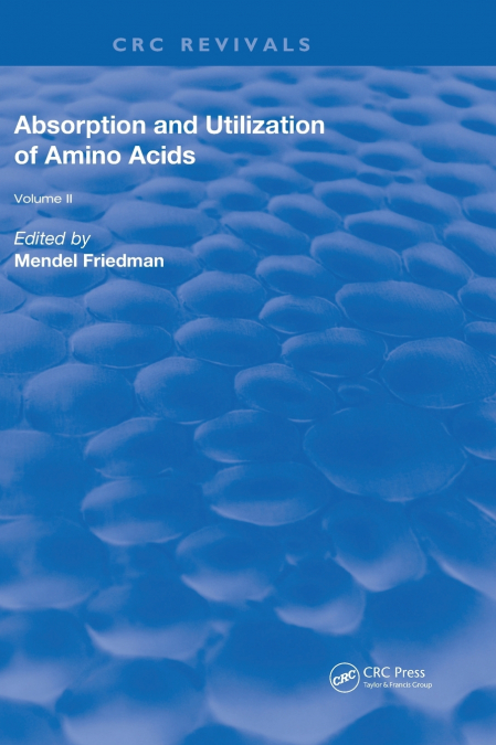 Absorption and Utilization of Amino Acids