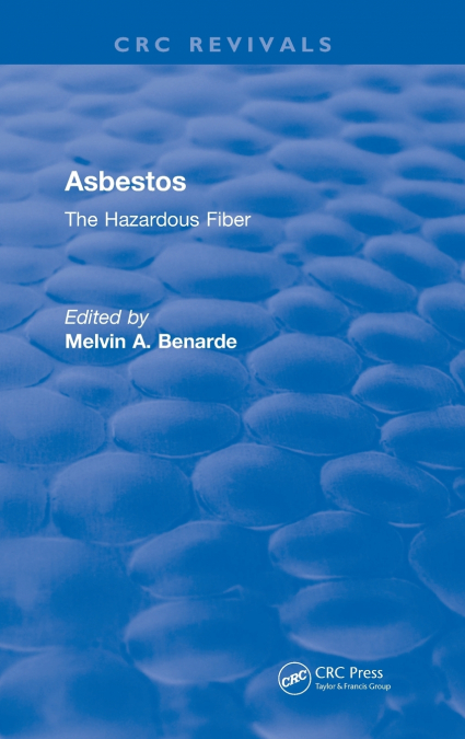 Asbestos The Hazardous Fiber
