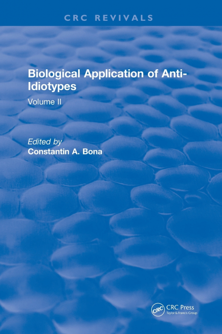 Biological Application of Anti-Idiotypes