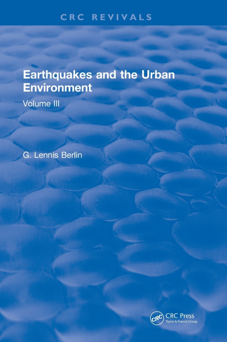 Earthquakes and the Urban Environment