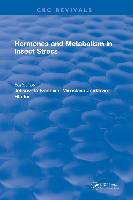 Hormones and Metabolism in Insect Stress
