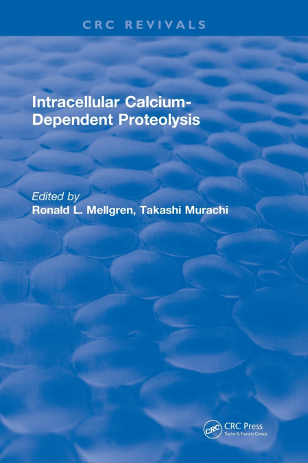 Intracellular Calcium-Dependent Proteolysis