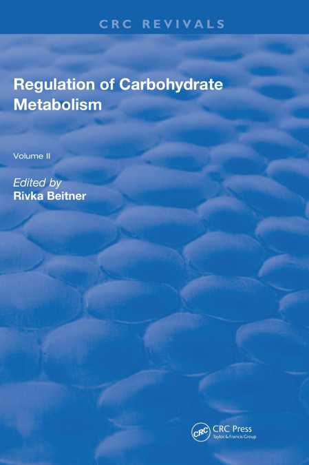 Regulation Of Carbohydrate Metabolism