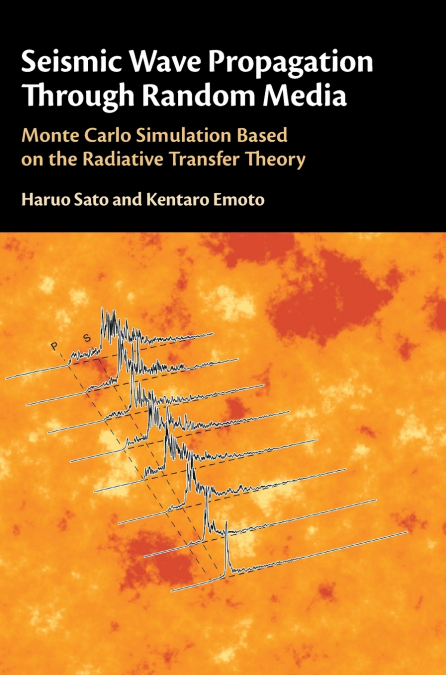 Seismic Wave Propagation Through Random Media