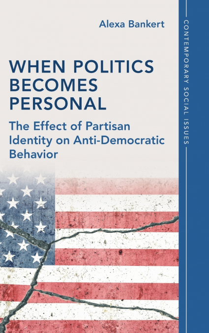 When Politics Becomes Personal