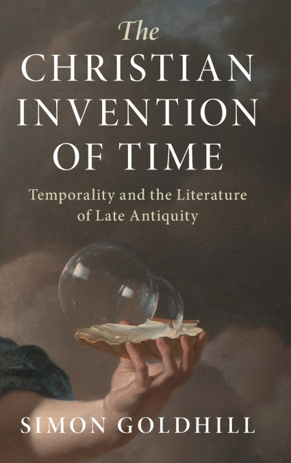 The Christian Invention of Time