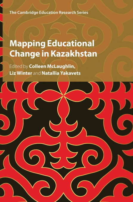 Mapping Educational Change in Kazakhstan