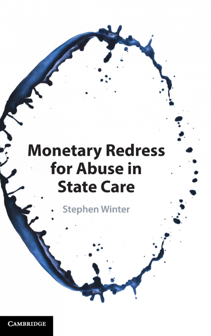 Monetary Redress for Abuse in State Care