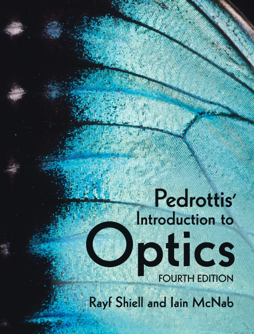 Pedrottis’ Introduction to Optics