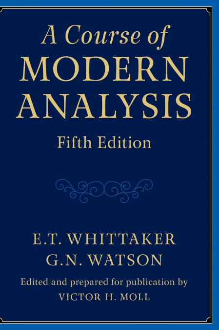 A Course of Modern Analysis