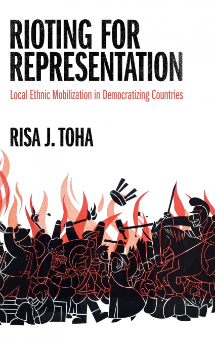 Rioting for Representation