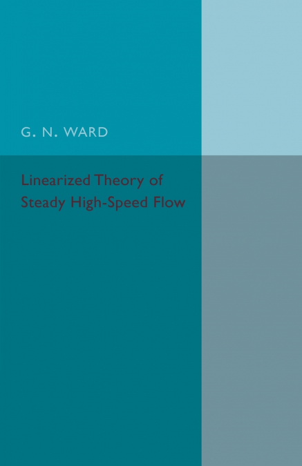 Linearized Theory of Steady High-Speed Flow
