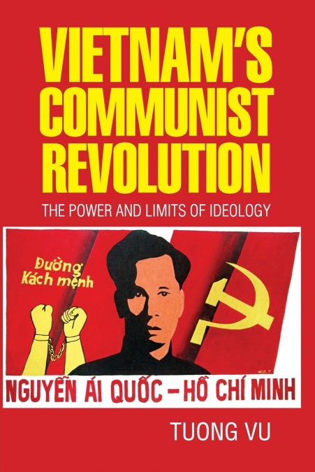 Vietnam’s Communist Revolution