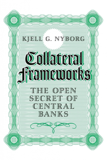 Collateral Frameworks