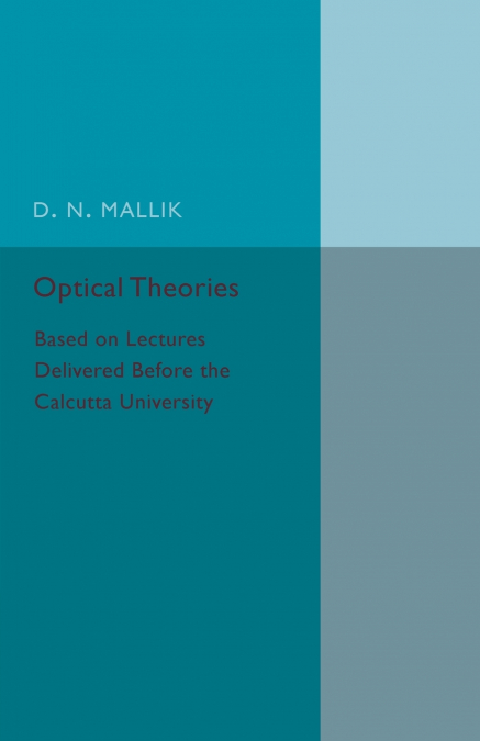 Optical Theories