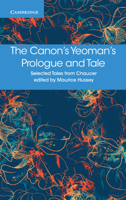The Canon’s Yeoman’s Prologue and Tale