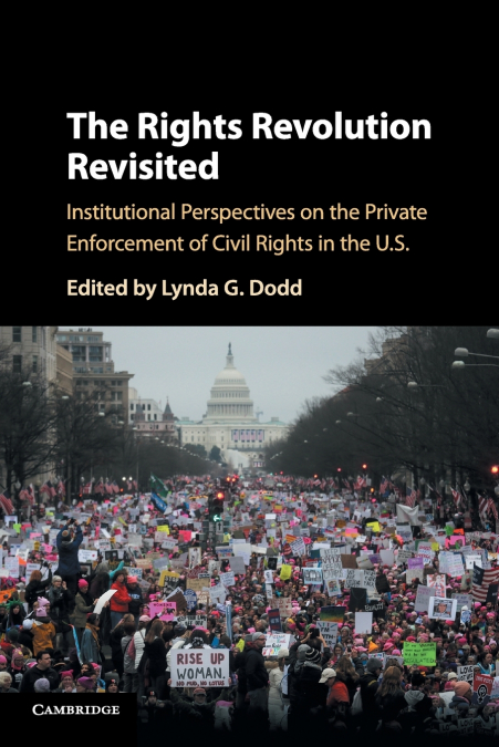 The Rights Revolution Revisited