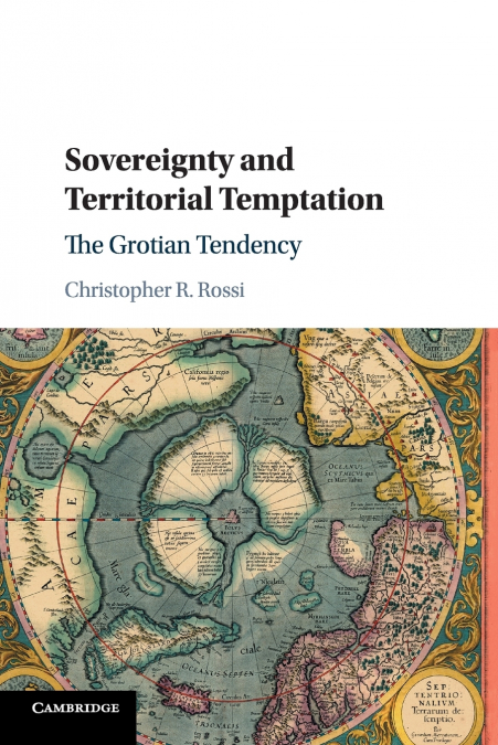 Sovereignty and Territorial Temptation