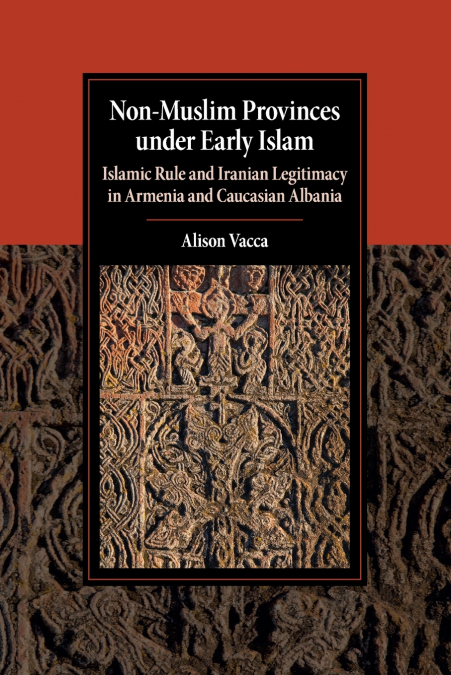 Non-Muslim Provinces under Early Islam