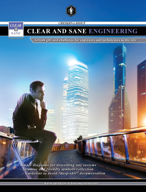 Clear and Sane engineering
