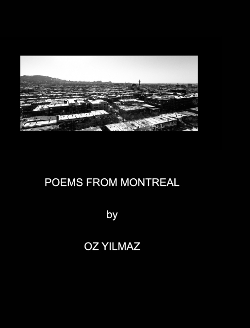 POEMS FROM MONTREAL