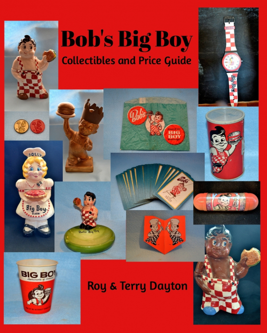 Bob’s Big Boy Collectibles and Price Guide