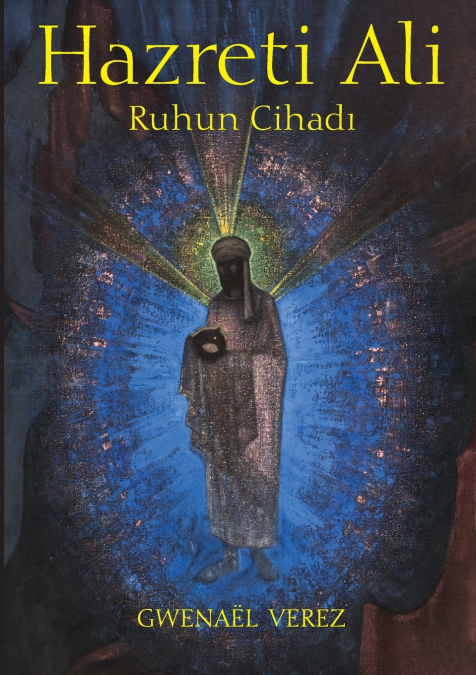 Hazreti Ali - Ruhun Cihadi