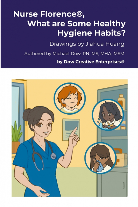 Nurse Florence®, What are Some Healthy Hygiene Habits?