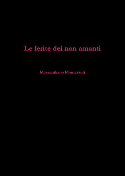 Le ferite dei non amanti