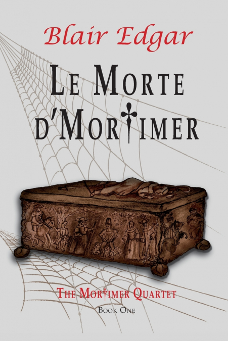 Le Morte d’Mortimer