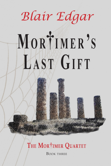Mortimer’s Last Gift