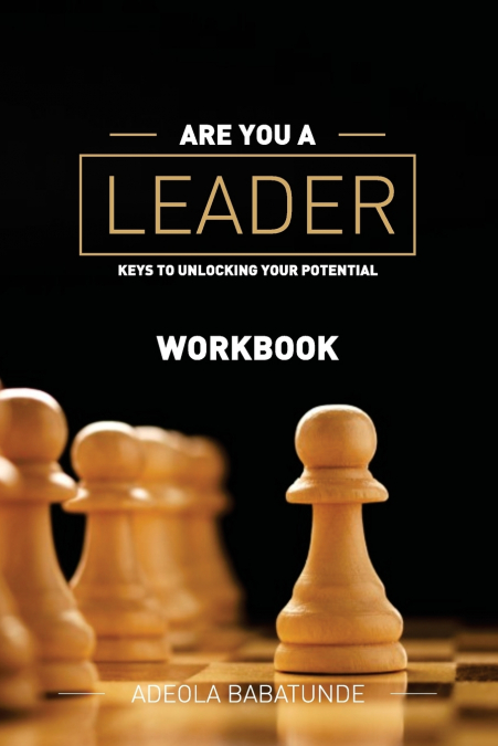 ARE YOU A LEADER   (WORKBOOK)