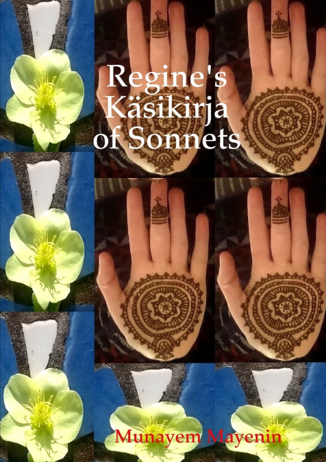 Regine’s Käsikirja of Sonnets
