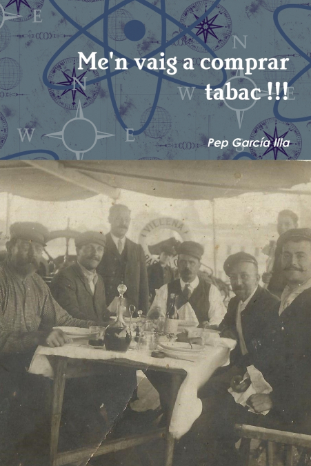 Me’n vaig a comprar tabac !!!