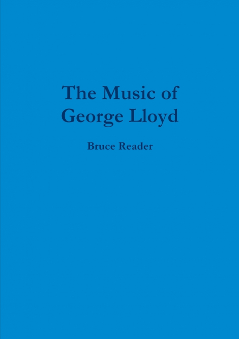The Music of George Lloyd